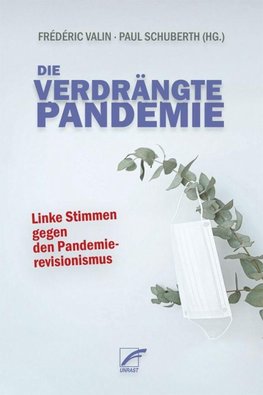 Die verdrängte Pandemie
