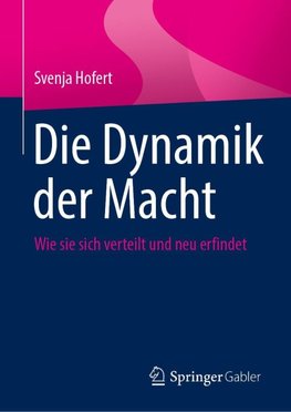 Die Dynamik der Macht
