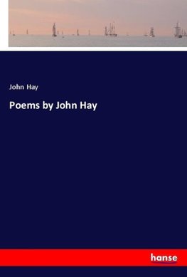 Poems by John Hay
