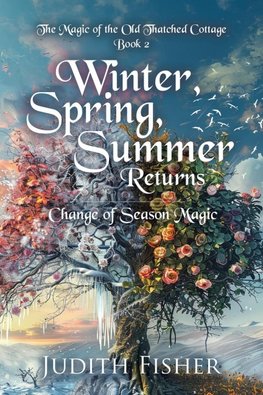 Winter, Spring, Summer Returns