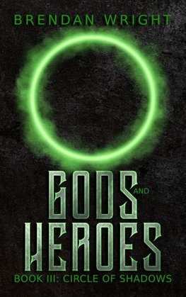 Gods and Heroes Book 3