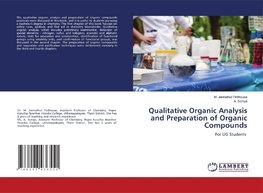 Qualitative Organic Analysis and Preparation of Organic Compounds