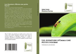 Les Aventure d'Emma une petite fourmi