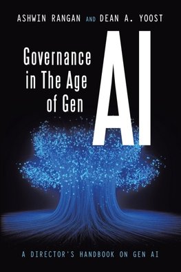 Governance in The Age of Gen AI