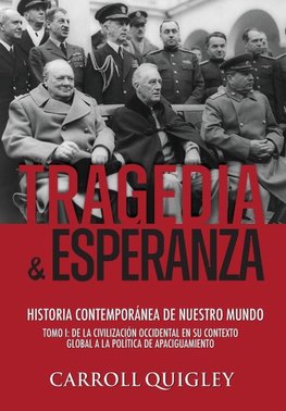 Tragedia y Esperanza