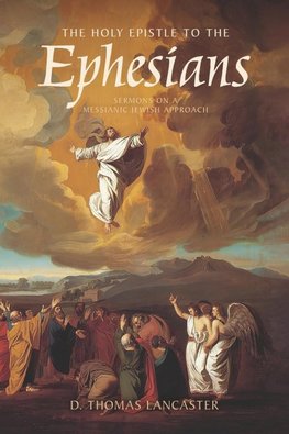 The Holy Epistle to the Ephesians