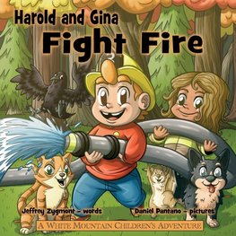 Harold and Gina Fight Fire