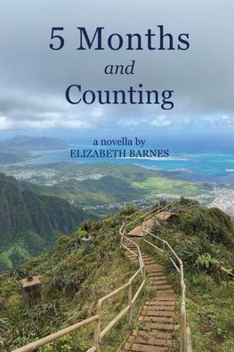 5 Months and Counting