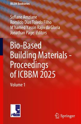 Bio-Based Building Materials - Proceedings of ICBBM 2025