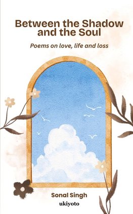 Between the Shadow and the Soul