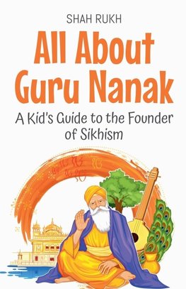 All About Guru Nanak