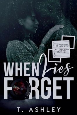 When Lies Forget