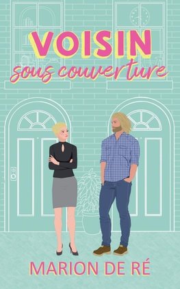 Voisin sous couverture