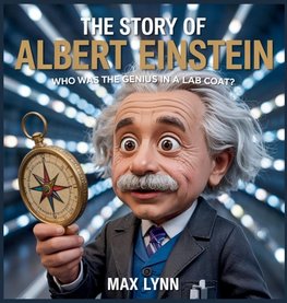 The Story of Albert Einstein