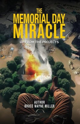 The Memorial Day Miracle