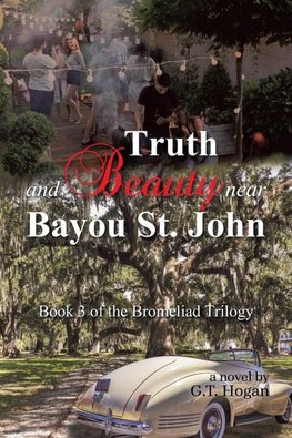 Truth and Beauty near Bayou St. John