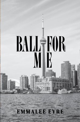 Ball For Me