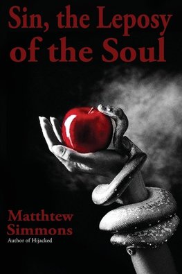 Sin, the Leprosy of the Soul