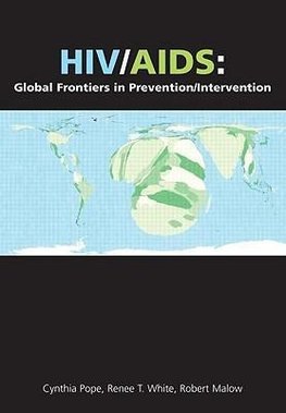 Pope, C: HIV/AIDS: Global Frontiers in Prevention/Interventi