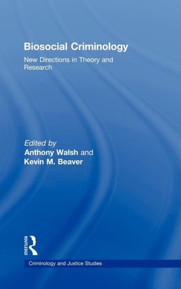 Biosocial Criminology