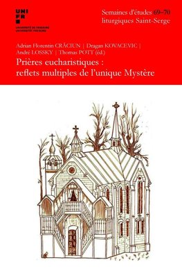 Prières eucharistiques : reflets multiples de l'unique Mystère