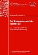 Der Konzerndatenschutzbeauftragte