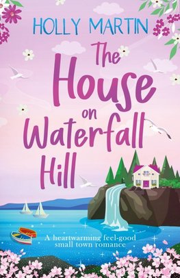 The House on Waterfall Hill
