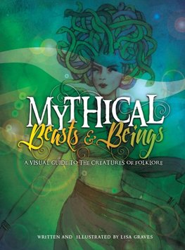 Mythical Beasts and Beings