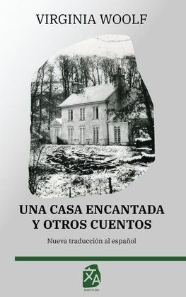 Una casa encantada y otros cuentos