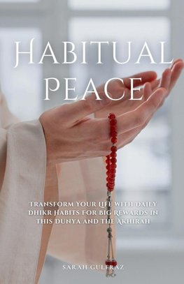 Habitual Peace