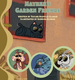 Mayhem's Garden Friends