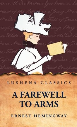 A Farewell to Arms