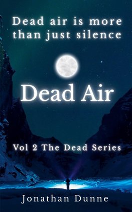 Dead Air Vol 2