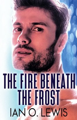 The Fire Beneath The Frost