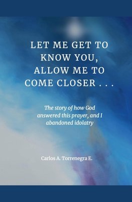 Let Me Get To Know You, Allow Me To Come Closer...