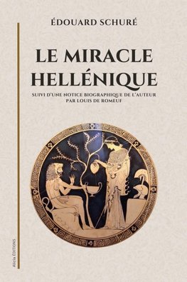Le miracle hellénique
