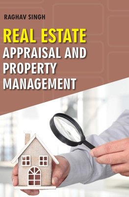 Real Estate Appraisal and Property Management