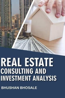 Real Estate Consulting and Investment Analysis