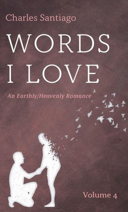 Words I Love, Volume 4