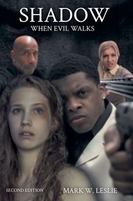 Shadow When Evil Walks