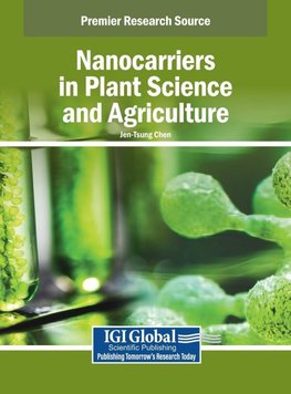 Nanocarriers in Plant Science and Agriculture