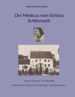 Der Medicus vom Schloss Schönreuth