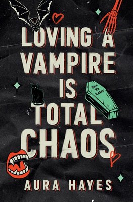 Loving a Vampire is Total Chaos