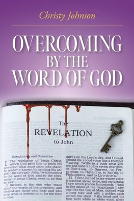 Overcoming by the Word of God