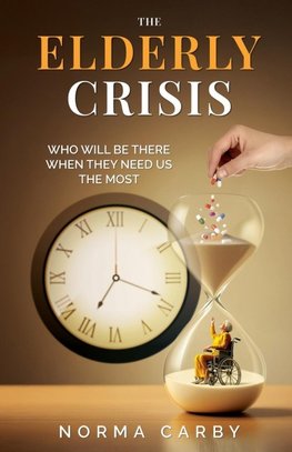 THE ELDERLY CRISIS