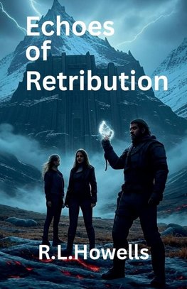 Echoes of Retribution