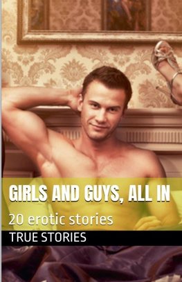 Girls and Guys, All In