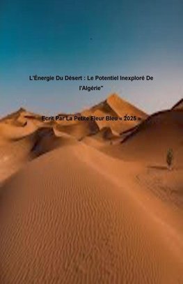 "L'Énergie Du Désert