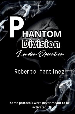 Phantom Division - London Opertation