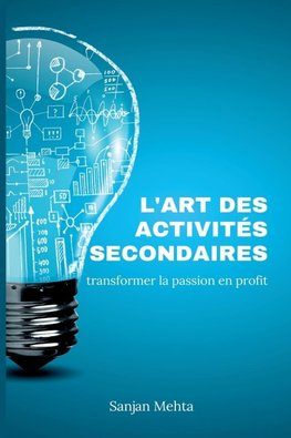 L'art des activités secondaires